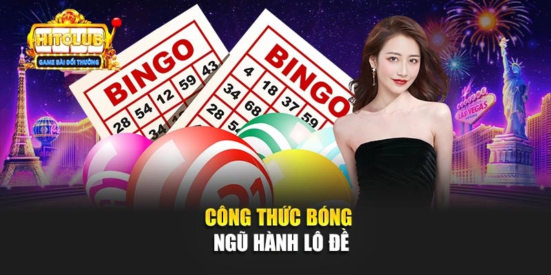 Công thức bóng ngũ hành lô đề