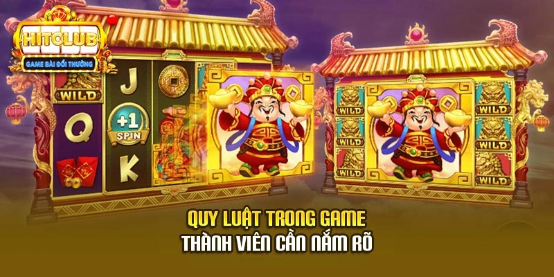 Quy luật trong game thành viên cần nắm rõ